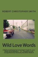 Wild Love Words