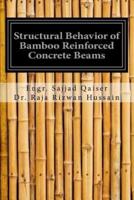 Structural Behavior of Bamboo Reinforced Concrete Beams