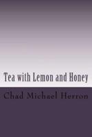 Tea With Lemon and Honey