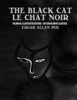 The Black Cat/Le Chat Noir Bilingual Edition