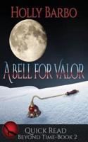 A Bell For Valor