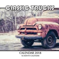 Classic Trucks Calendar 2018