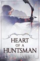 Heart of a Huntsman