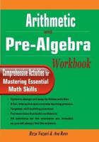 Arithmetic and Pre-Algebra Workbook