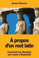 À Propos D'un Mot Latin