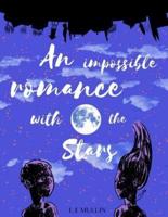 An Impossible Romance With the Stars