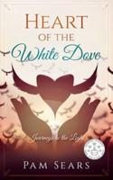 Heart of the White Dove