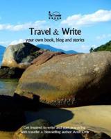 Travel & Write Your Own Book, Blog and Stories - Brazil