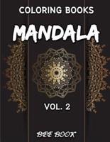 Coloring Book Vol. 2 Mandala by Bee Book