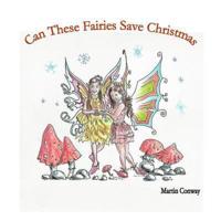 Can These Fairies Save Christmas
