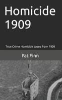 Homicide 1909