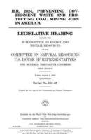 H.R. 2824, Preventing Government Waste and Protecting Coal Mining Jobs in America