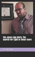 The Jason Lipp Story