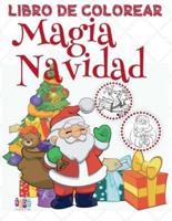 ✌ Magia Navidad ✌ Libro De Colorear Año Nuevo ✌ Colorear Niños 9 Años Libro De Colorear Para Niños
