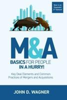 M&A Basics for People in a Hurry!