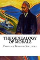 The Genealogy of Morals