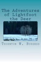 The Adventures of Lightfoot the Deer