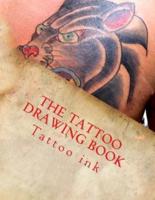 The Tattoo Drawing Book