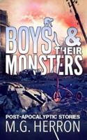 Boys & Their Monsters: Post-Apocalyptic Stories