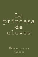 La Princesa De Cleves