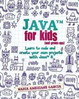 Java for Kids (And Grown-Ups)