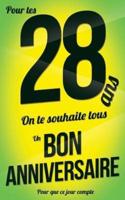 Bon Anniversaire - 28 Ans - Livre Carte