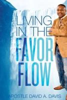 Living in the Favor Flow