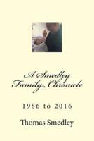 A Smedley Family Chronicle