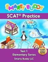 Smarty Buddy (TM) SCAT (R) Practice