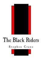 The Black Riders