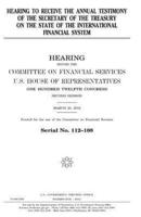 Hearing to Receive the Annual Testimony of the Secretary of the Treasury on the State of the International Financial System
