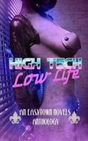 High Tech / Low Life