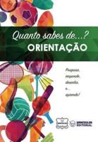 Quanto Sabes De... Orientacao