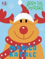 ✌ Magico Natale Libro Da Colorare ✌ Libro Da Colorare ✌ (Libro Da Colorare Bambini 9 Anni)
