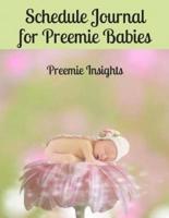 Schedule Journal for Preemie Babies