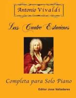 Antonio Vivaldi - Las Cuatro Estaciones, Completa