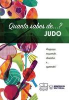 Quanto Sabes De... Judo