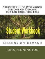 Study Guide Workbook Lessons on Demand for Far From the Tree