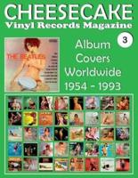 Cheesecake - Vinyl Records Magazine No. 3