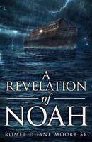 A Revelation of Noah