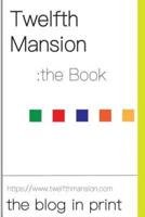 Twelfth Mansion the Book