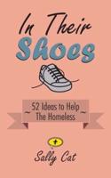 In Their Shoes: 52 Ideas to Help the Homeless