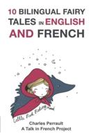 10 Bilingual Fairy Tales in French and English