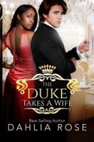 The Duke Takes a Wife