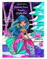 Lacy Sunshine's Enchanted Frozen Kingdom Coloring Book