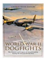 World War II Dogfights