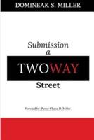 Submission A 2 Way Street