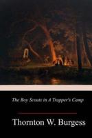 The Boy Scouts in A Trapper's Camp