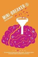 Mini-Breaker, Band 3