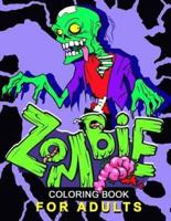 Zombie Coloring Book for Adults